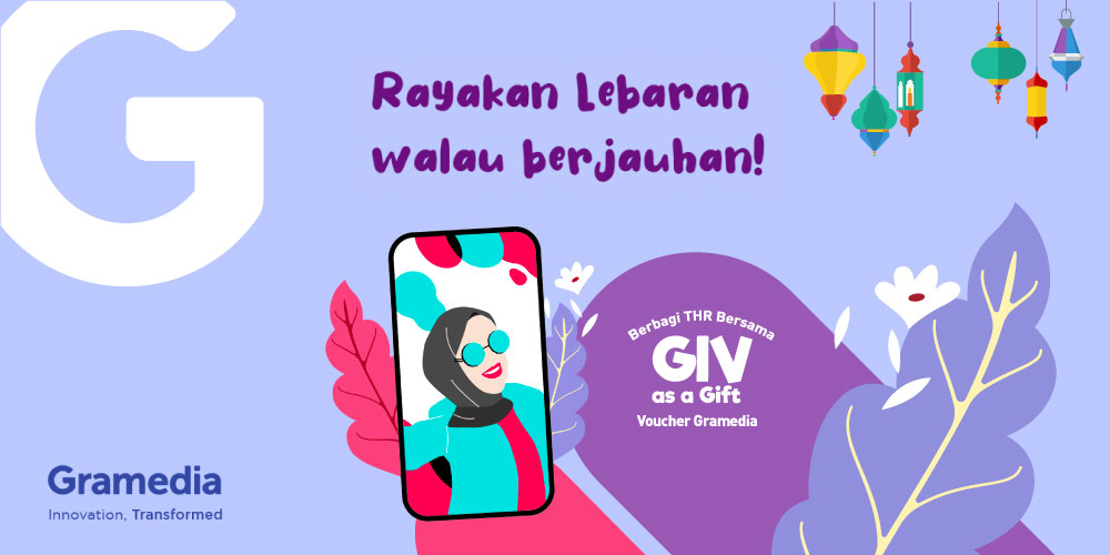 Gramedia TikTok Challenge, Lebaran walau berjauhan bersama GIV as Gift Gramedia MyValue