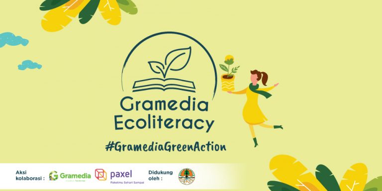 Gerakan Peduli Lingkungan di Hari Bumi, Gramedia menghadirkan Gramedia Ecoliteracy #GramediaGreenAction dan #CollaboraTree
