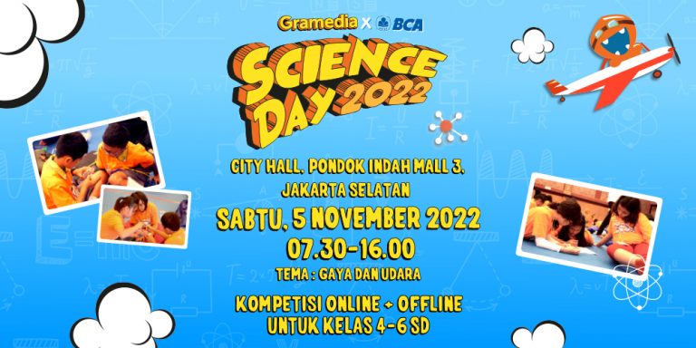 Gramedia Science Day 2022, Ajak si Kecil Eksperimen Gaya dan Udara