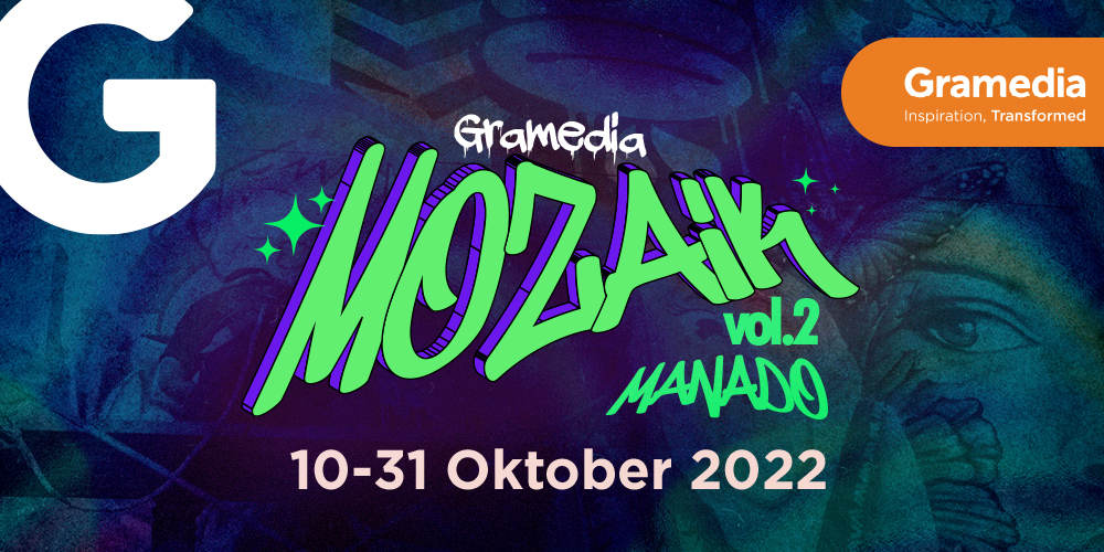 Gramedia Mozaik Vol. 2 Manado, 10 - 31 Oktober 2022 Artikel Header MyValue Kompas Graemdia