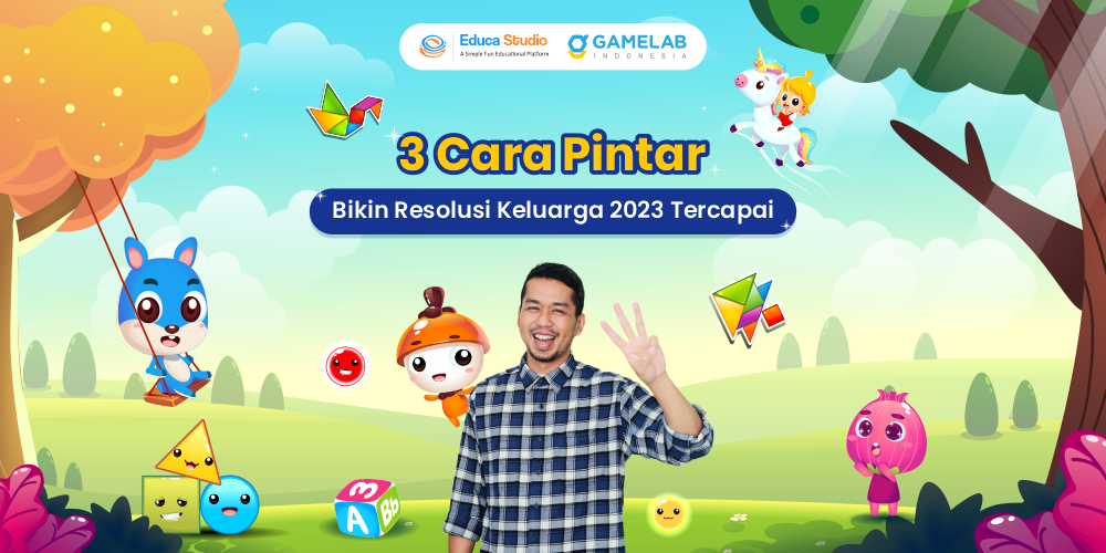 Article Header 3 Cara Pintar Bikin Resolusi Keluarga 2023 Tercapai di aplikasi MyValue Kompas Gramedia bareng Educa Studio dan Gamelab.ID